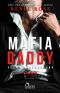 [Vegas Underground 04] • Mafia Daddy